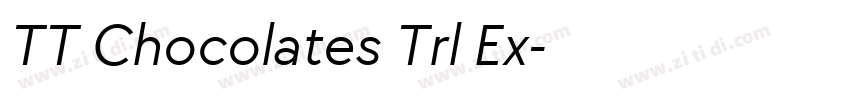 TT Chocolates Trl Ex字体转换 TT Chocolates Trl Ex字体转换